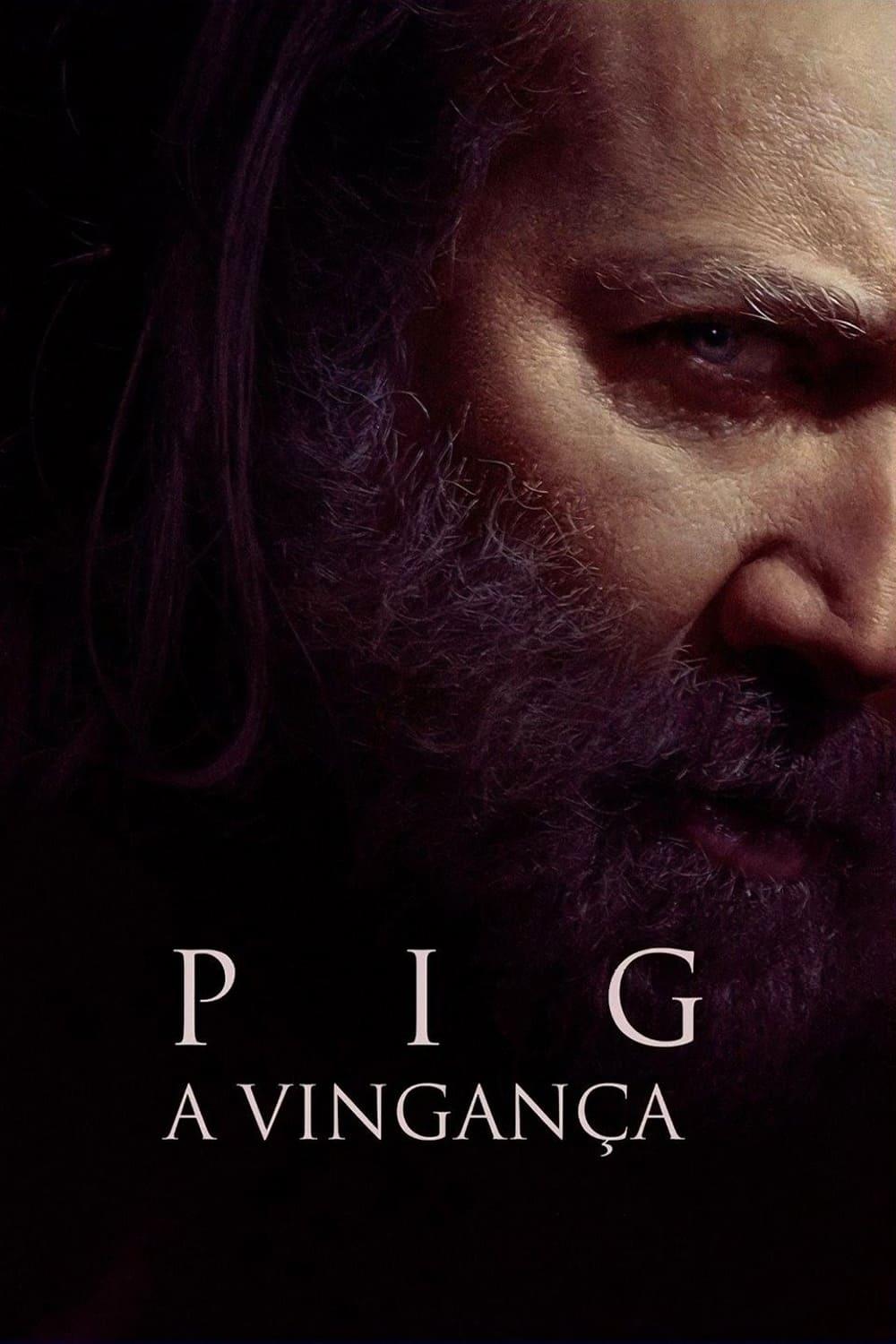 Pig - A Vingança