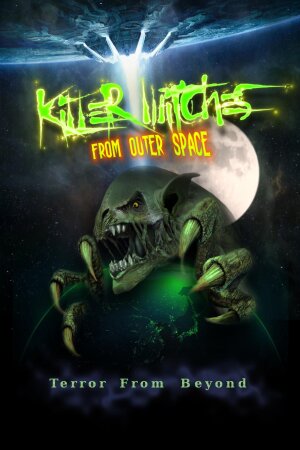 Killer Witches from Outer Space